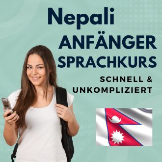 Nepali Anfänger Sprachurs - schnell und unkompliziert