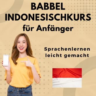 Babbel IndonesischKURS - für Anfänger - Indonesisch lernen leicht gemacht